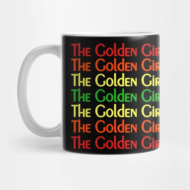 Golden Mary Tyler Moore by Golden Girls Quotes